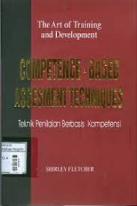 COMPETENCE-BASED ASSESMENT TECHNIQUES (TEKNIK PENILAIAN BERBASIS KOMPETENSI)