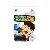 Gaul, Pintar & Kaya Lewat Kaskus