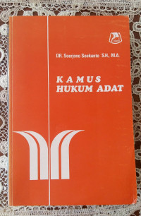 Kamus Hukum Adat: Terdiri dari 4163 Entri