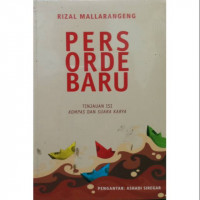 Pers Orde Baru : Tinjauan Isi Kompas dan Suara Karya