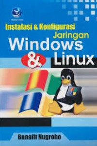 Instalasi & Konfigurasi Jaringan Windows & Linux