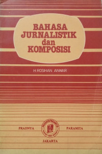 Bahasa jurnalistik dan komposisi