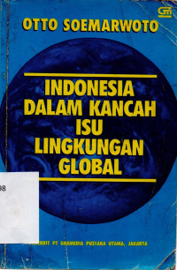 Indonesia dalam Kancah Isu Lingkungan Global