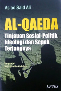 Image of Al-Qaeda : Tinjauan Sosial-Politik, Ideologi dan Sepak Terjangnya