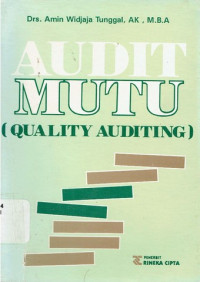 Audit Mutu = Quality Auditing