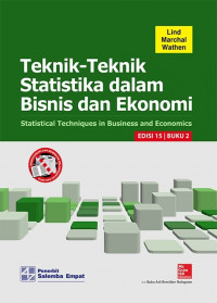 Teknik-Teknik Statistika dalam Bisnis dan Ekonomi = Statistical Techniques in Business and Economics: EDISI 15: BUKU 2