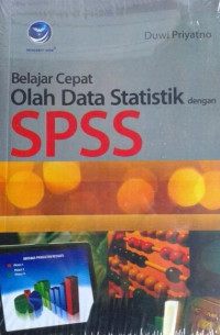 Belajar Cepat Olah Data Statistik Dengan SPSS