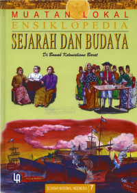 Ensiklopedia Sejarah dan Budaya : Di Bawah Kolonialisme Barat (Jilid 7)