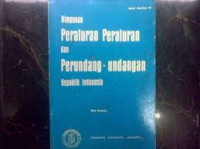 himpunan peraturan peraturan dan perundang-undangan republik indonesia