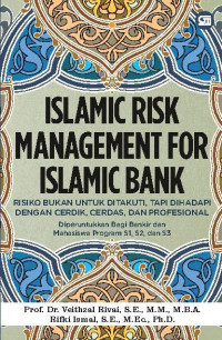 ISLAMIC RISK MANAGEMENT FOR ISLAMIC BANK