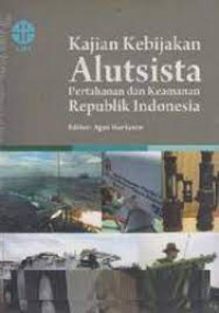 Image of kajian kebijakan alutsista pertahanan dan keamanan republik indonesia