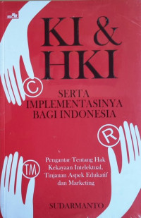 ki & hki  serta implementasinnya bagi indonesia