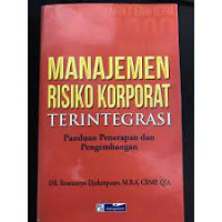 Image of manajemen risiko korporat terintegrasi panduan penerapan dan pengembangan
