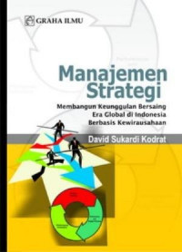 manajemen strategi keunggulan bersaing era global di indonesia berbasis kewirausahaan
