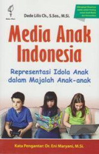 Image of Media Anak Indonesia Reprentasi Idola Anak dalam Majalah Anak-Anak