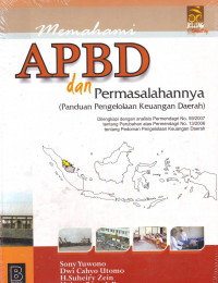 memahami APBD dan permasalahannya ( panduan pengelolaan keuangan daerah )