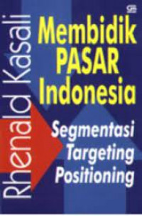 membidik pasar indonesia segmentasi targting positioning