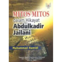 Mitos-mitos dalam Hikayat Abdulkadir Jailani