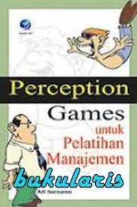 perception games untuk pelatihan manajemen