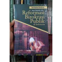 reformasi birokrasi publik di indonesia