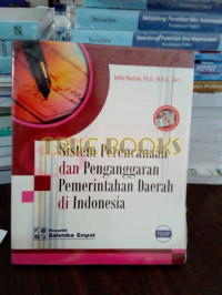 sistem perencanaan dan pengganggaran pemerintahan daerah di indonesia