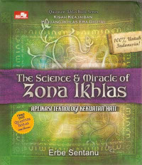 The Science & miracle of zona ikhlas
