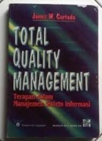Total Quality Management : Terapan Dalam Manajemen Sistem Informasi