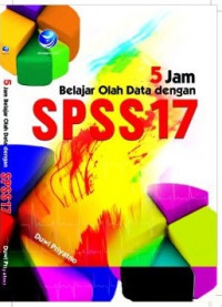 5 Jam Belajar Olah Data dengan SPSS 17