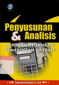 Penyusunan & Analisis : Laporan Keuangan pemerintah Daerah