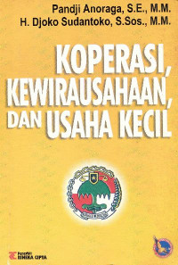Koperasi, Kewirausahaan, dan Usaha Kecil