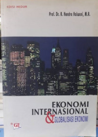 Ekonomi internasional & globalisasi ekonomi