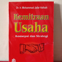 Kemitraan Usaha : Konsepsi dan Strategi