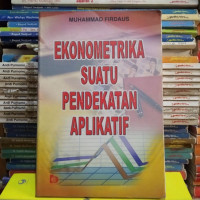 Ekonometrika Suatu Pendekatan Aplikatif