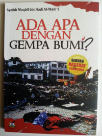 Ada Apa dengan Gempa Bumi? (Sebuah Nasehat dan Peringatan)