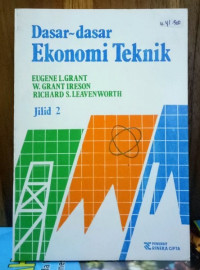 Dasar-Dasar Ekonomi Teknik (Jilid 2)
