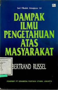 Dampak Ilmu Pengetahuan atas Masyarakat
