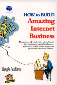 How to build amazing internet business