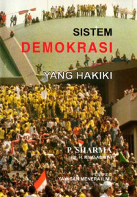 Sistem Demokrasi yang Hakiki
