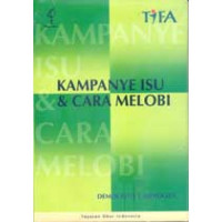 Kampanye Isu & Cara Melobi