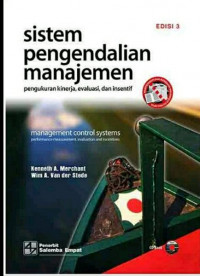 Sistem Pengendalian Manajemen : Pengukuran Kinerja, Evaluasi, dan Insentif