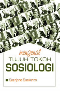 Mengenal Tujuh tokoh Sosiologi