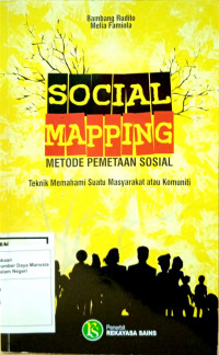 Social Mapping : Metode Pemetaan Sosial
