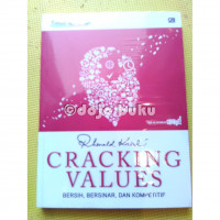 CRACKING VALUE; BERSIH, BERSINAR DAN KOMPETITIF