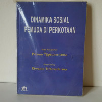 Dinamika Sosial Pemuda Di Perkotaan
