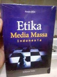 ETIKA MEDIA MASSA INDONESIA