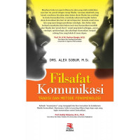 Filsafat Komunikasi: Tradisi dan metode fenomenologi