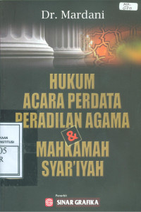 HUKUM ACARA PERDATA PERADILAN AGAMA & MAHKAMAH SYARIYAH