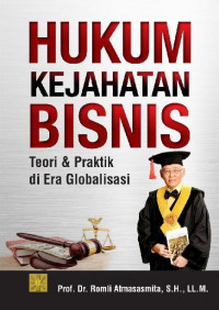 HUKUM KEJAHATAN BISNIS