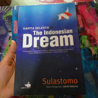 KAPITA SELEKTA THE INDONESIA DREAM
