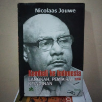 kembali keindonesia langkah,pemikiran,keinginan
